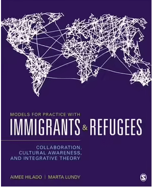 Models for Practice with Immigrants & Refugees